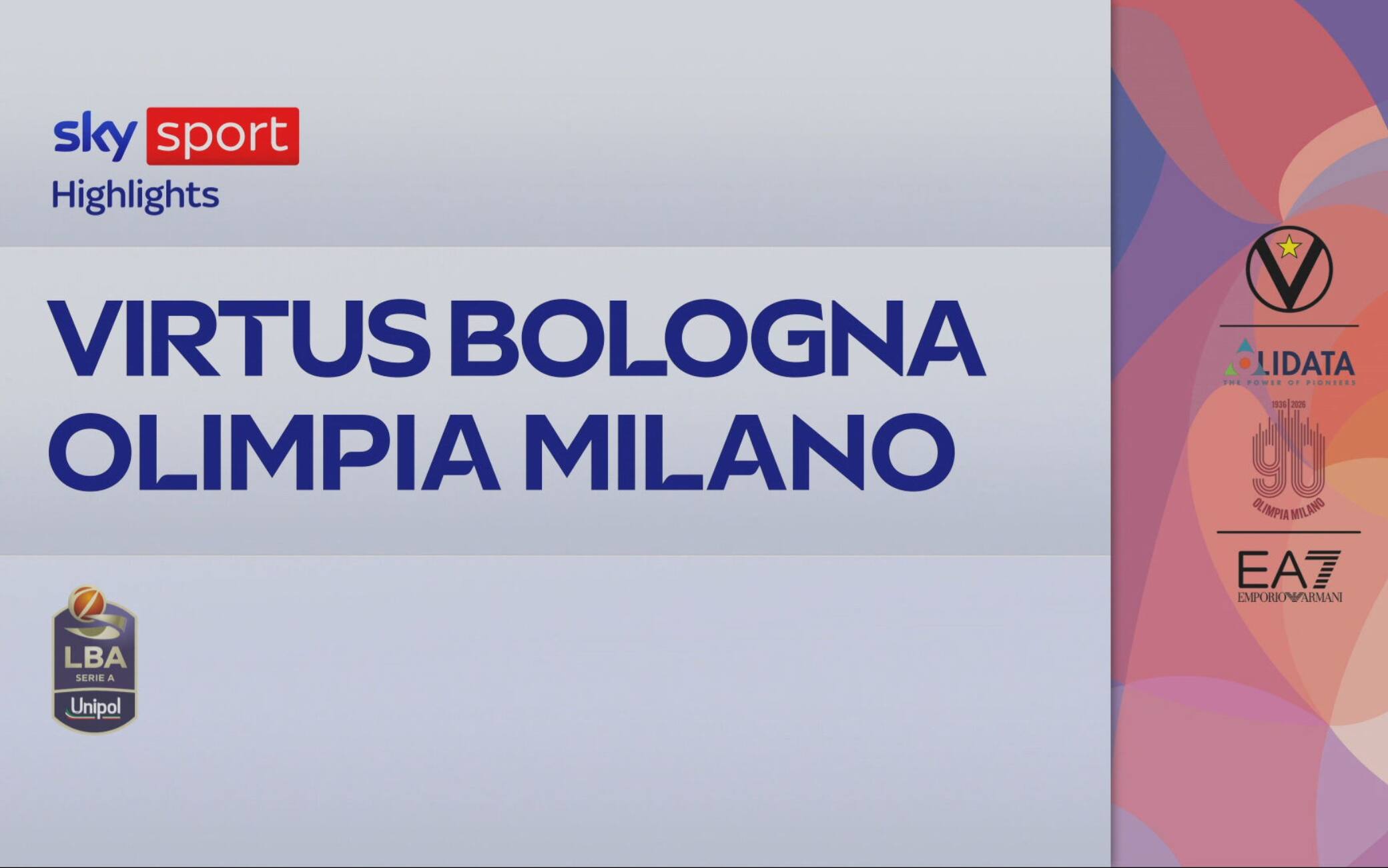Serie A Basket, Virtus Bologna-Milano 104-94: gli highlights