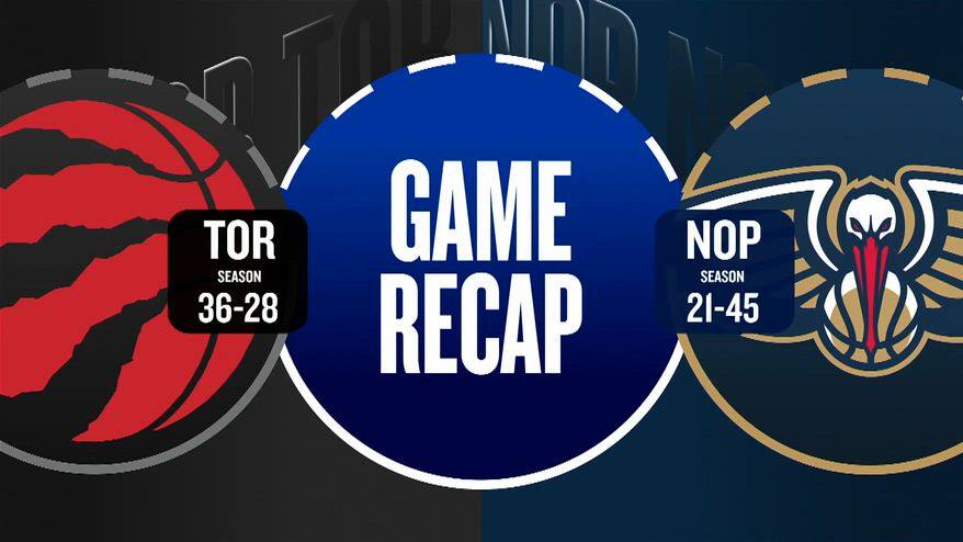 NBA Highlights: New Orleans-Toronto 122-111
