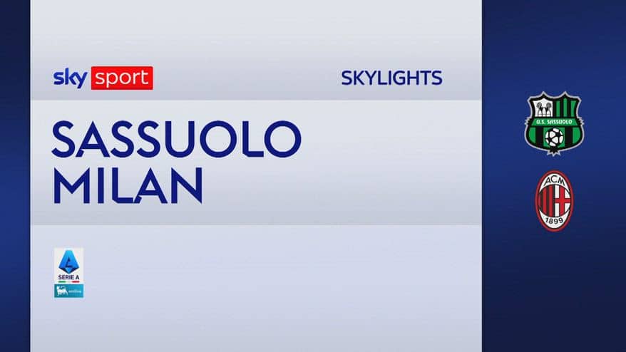 Sassuolo-Milan 2-0: gol e highlights