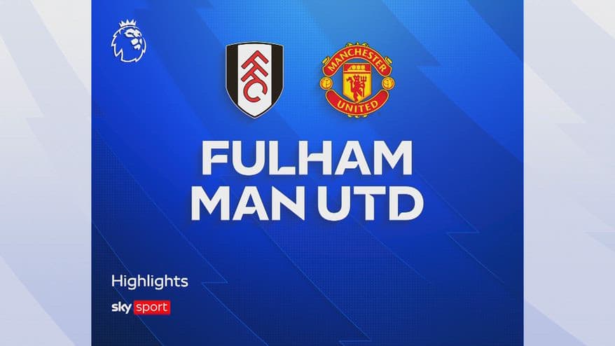 Fulham-Manchester United 1-1: gol e highlights