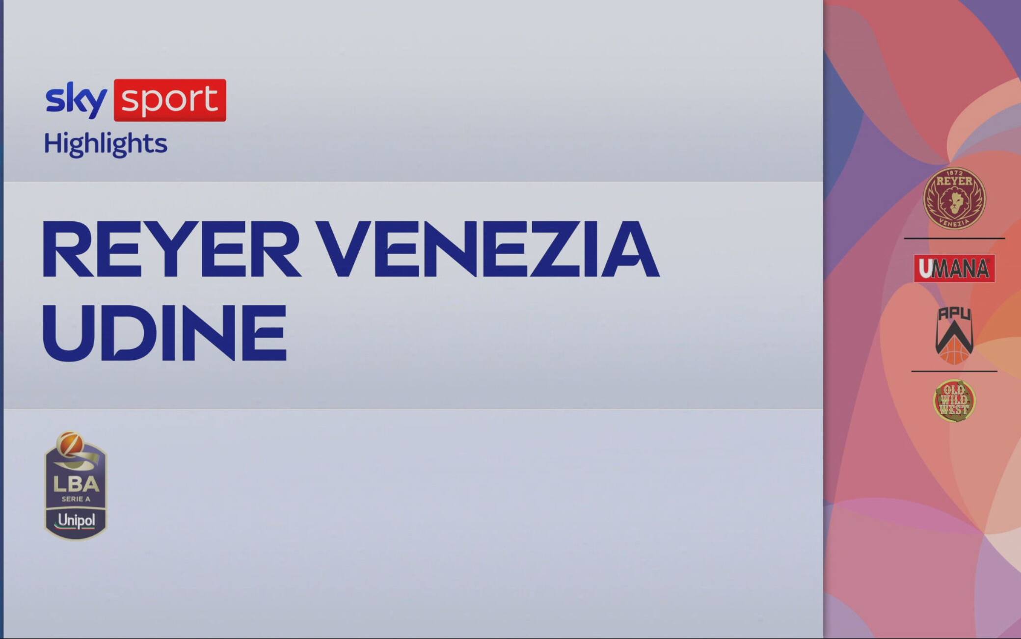 Serie A Basket, Venezia-Udine 101-94: gli highlights