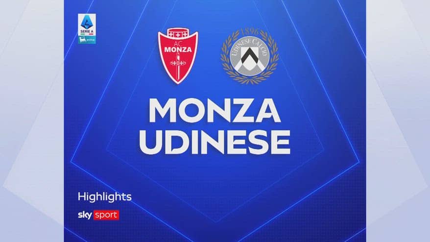 Monza-Udinese 2-3: gol e highlights