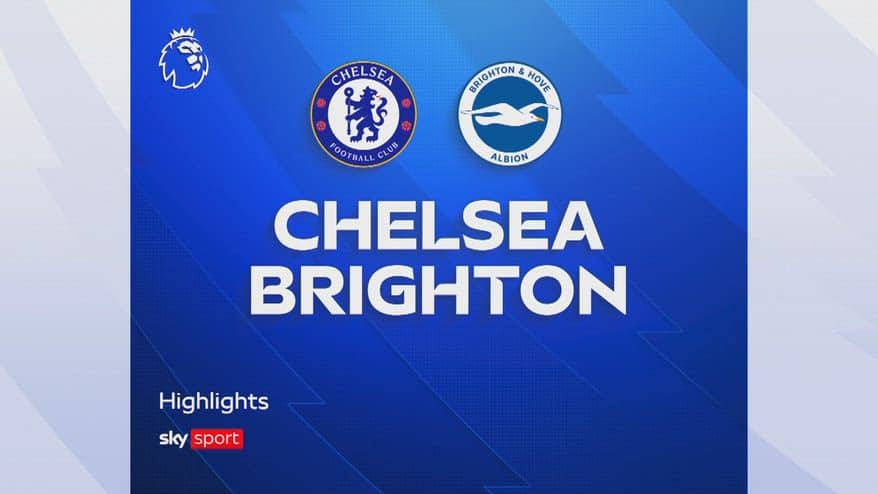 Chelsea-Brighton 4-3: gol e highlights