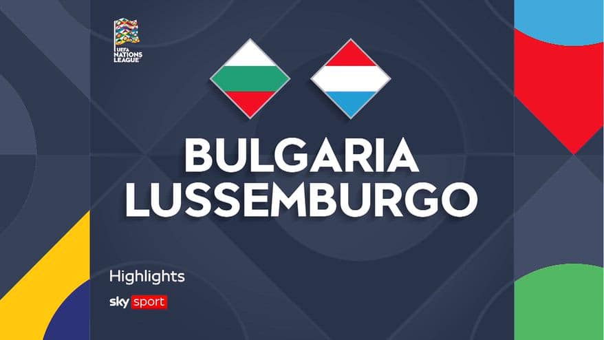Bulgaria-Lussemburgo 1-2: gol e highlights