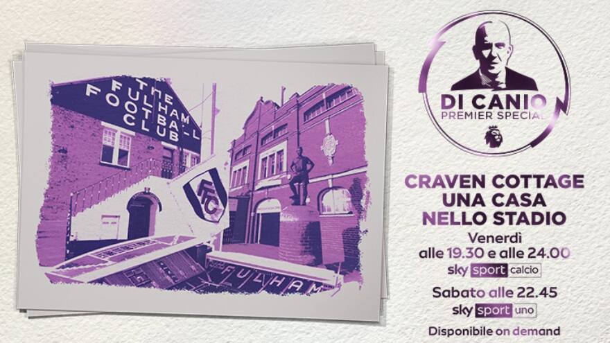 Di Canio Special, "Craven Cottage - Una casa nello stadio"