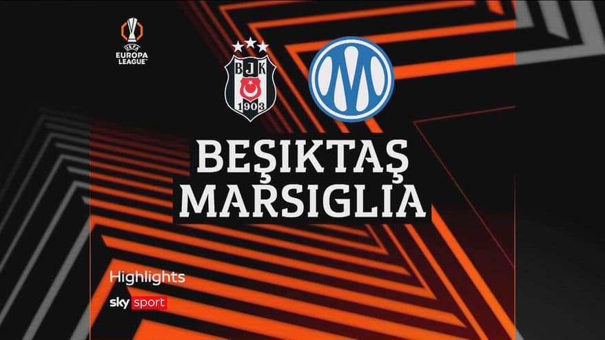 Besiktas-Olympique Marsiglia 4-1: gol e highlights