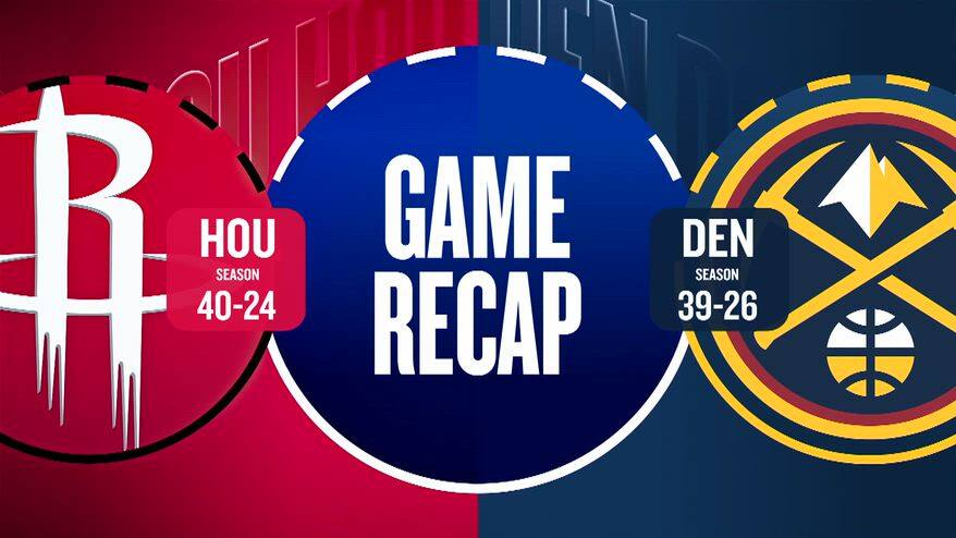 NBA Highlights: Denver-Houston 129-93
