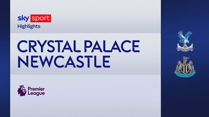 Crystal Palace-Newcastle 2-1: gol e highlights