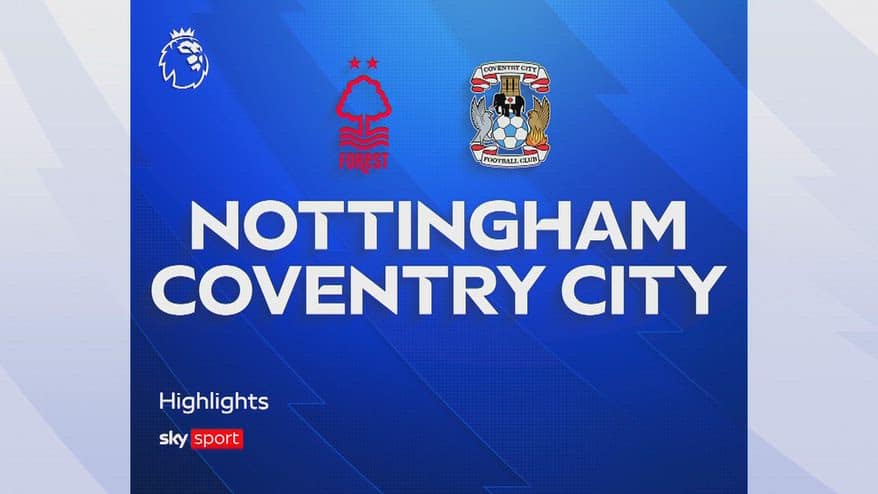 Nottingham Forest-Coventry 0-1: gol e highlights