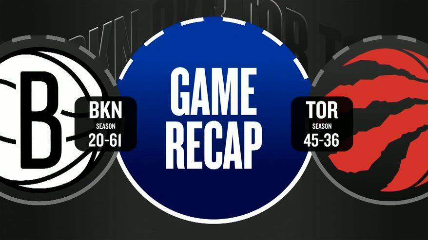NBA Highlights: Toronto-Brooklyn 136-101