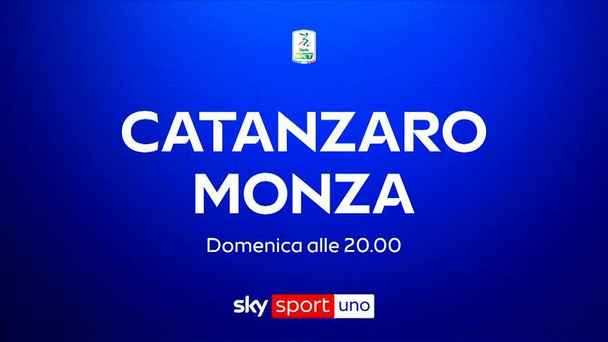 Serie B, Catanzaro-Monza: finale andata domenica su Sky
