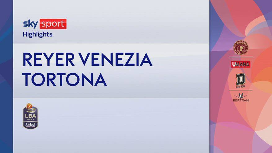 Venezia-Tortona gara-1 89-82: highlights Playoff Serie A
