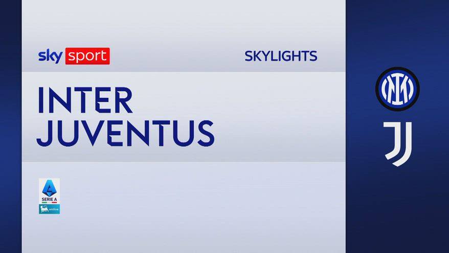 Inter-Juventus 3-2: gol e highlights