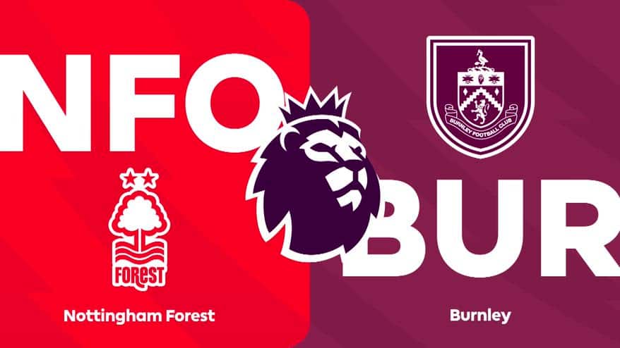 Nottingham Forest-Burnley 4-1: gol e highlights