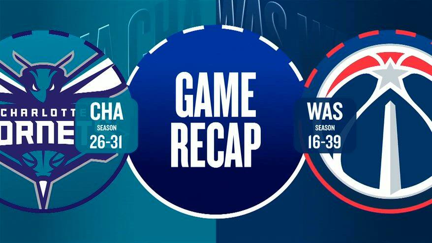 NBA Highlights: Washington-Charlotte 112-129

