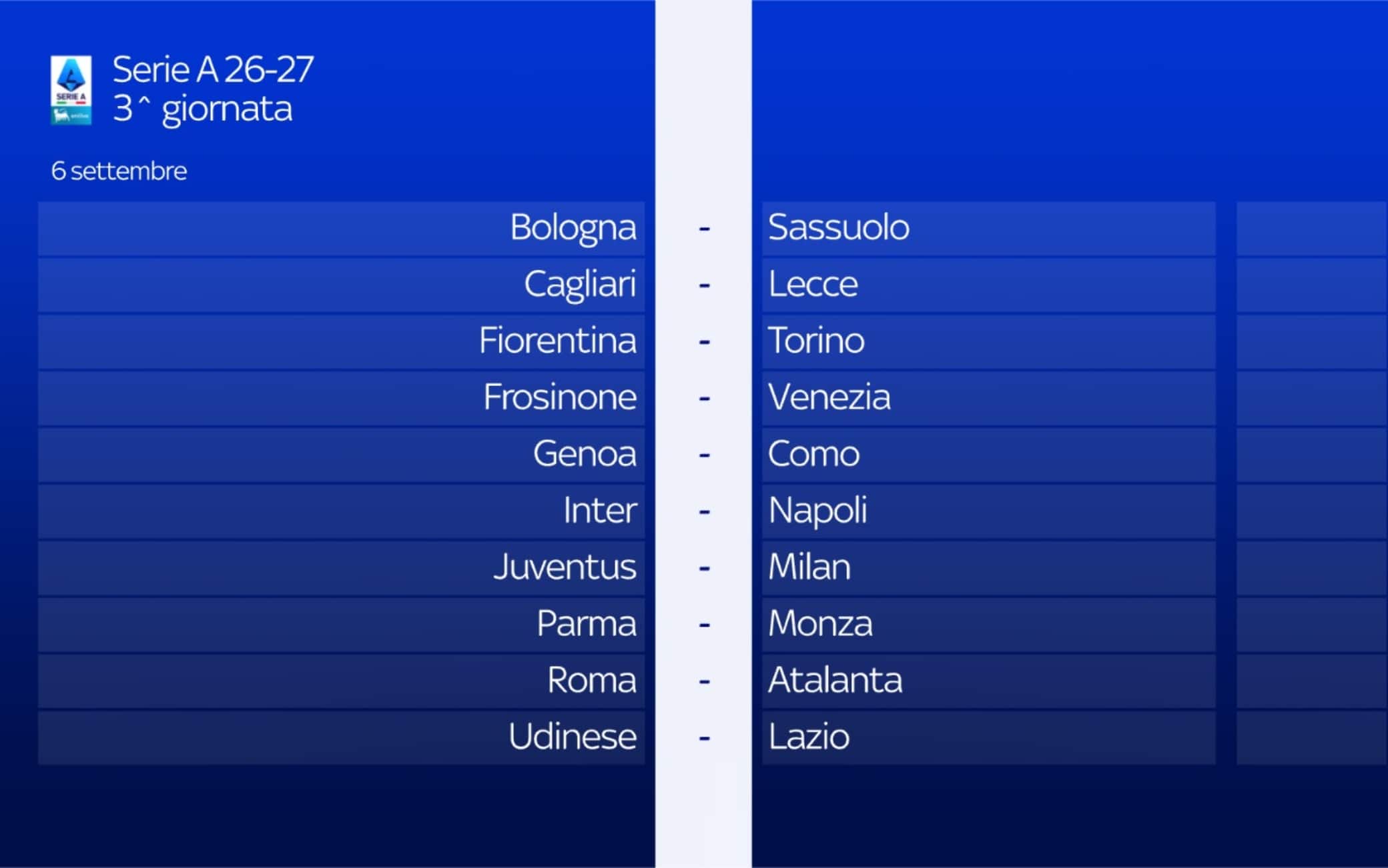 Che big match alla 3^: Inter-Napoli e Juve-Milan!