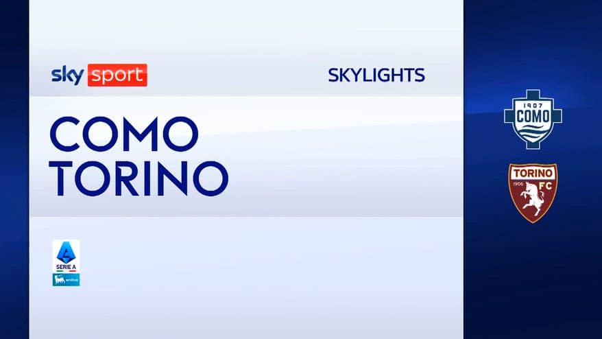 Como-Torino 6-0: gol e highlights