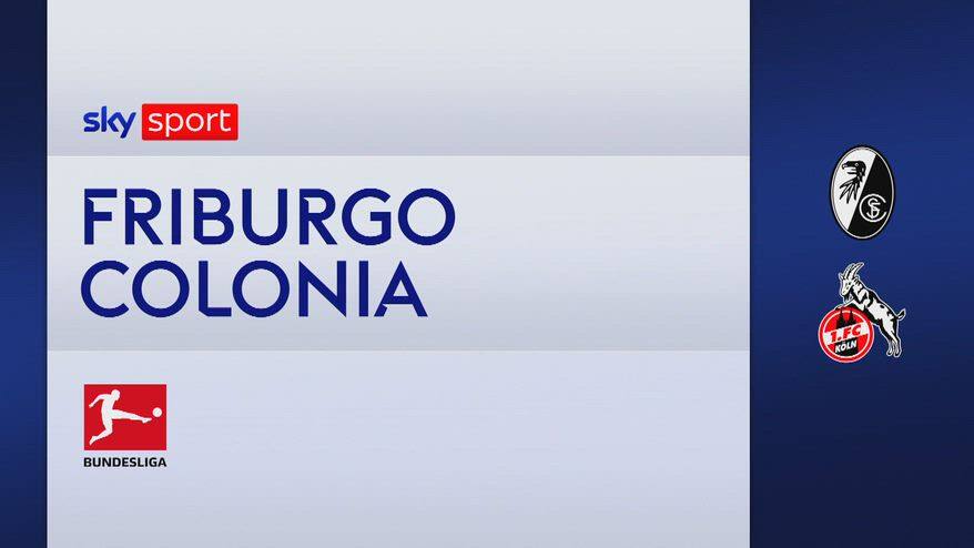 Friburgo-Colonia 2-1: gol e highlights
