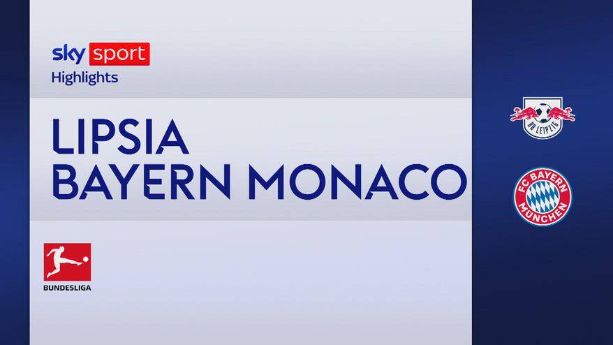 Lipsia-Bayern Monaco 1-5: gol e highlights