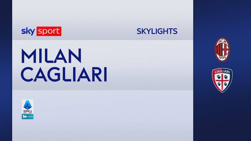Milan-Cagliari 1-2: gol e highlights