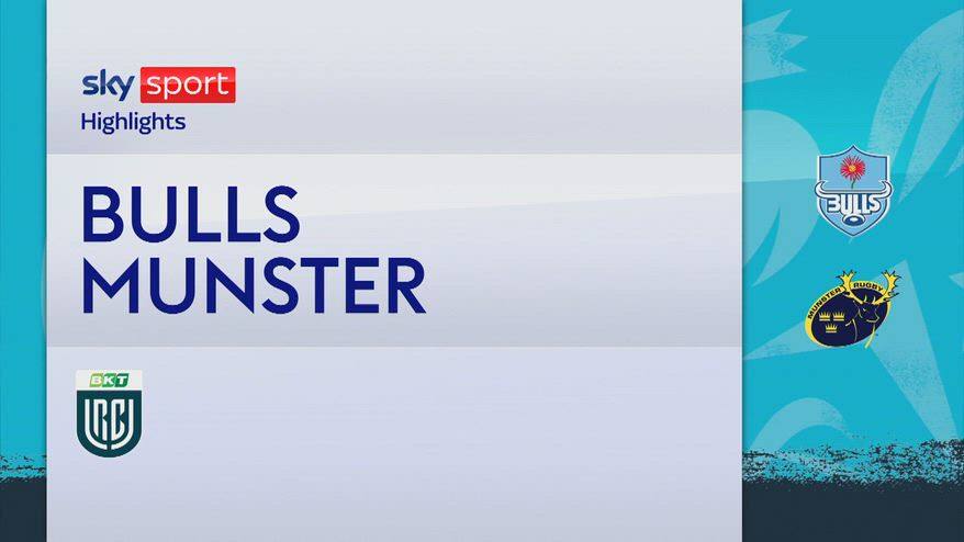 Bulls-Munster 45-14: highlights United Rugby Championship