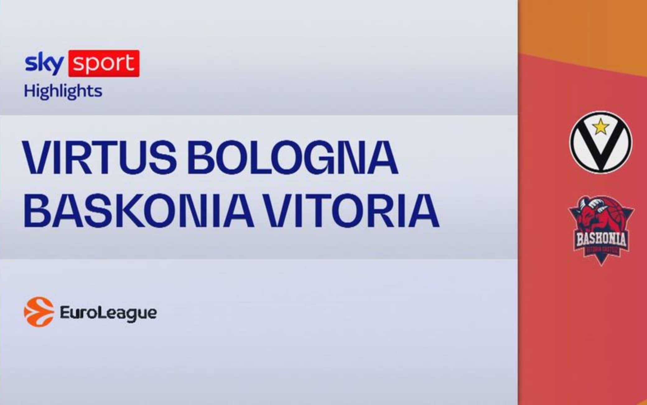 Virtus Bologna-Baskonia 72-82: gli highlights di Eurolega