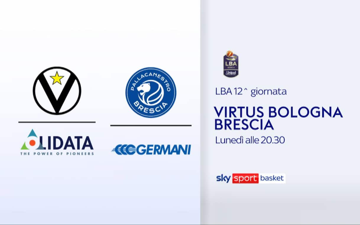 https://sport.sky.it/assets/images/6ae4999b5f2677798649425d9b7bf67d14de9ee4/skysport/it/basket/serie-a/2025/12/22/virtus-bologna-brescia-lba-orari-dove-vedere/virtu_bres.jpg?im=Resize,width=1218