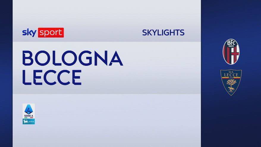 Bologna-Lecce 2-0: gol e highlights