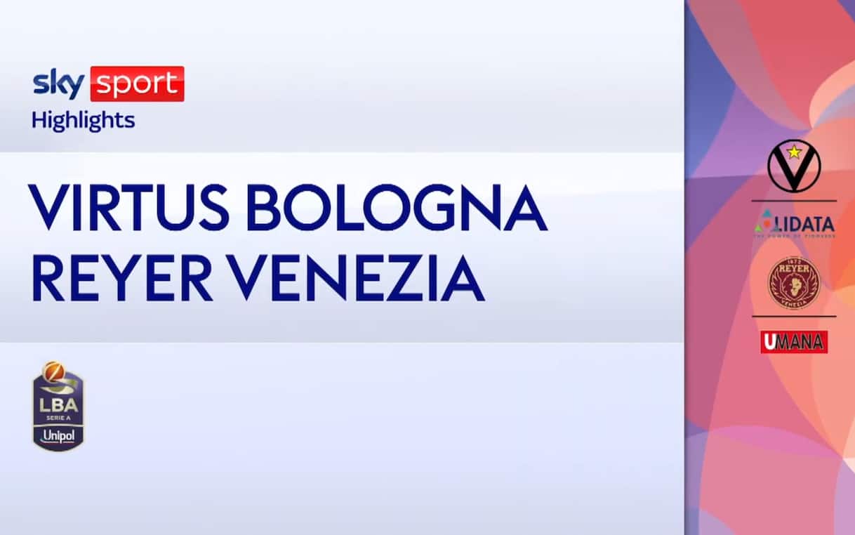 https://sport.sky.it/assets/images/73d27b570fdb5de151e116696c0fba9ca916a057/skysport/it/basket/serie-a/video/2026/05/31/virtus-bologna-venezia-highlights-playoff-serie-a-basket-1102110/HL_VBO.jpg?im=Resize,width=1218