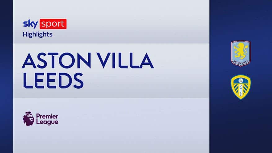 Aston Villa-Leeds 1-1: gol e highlights