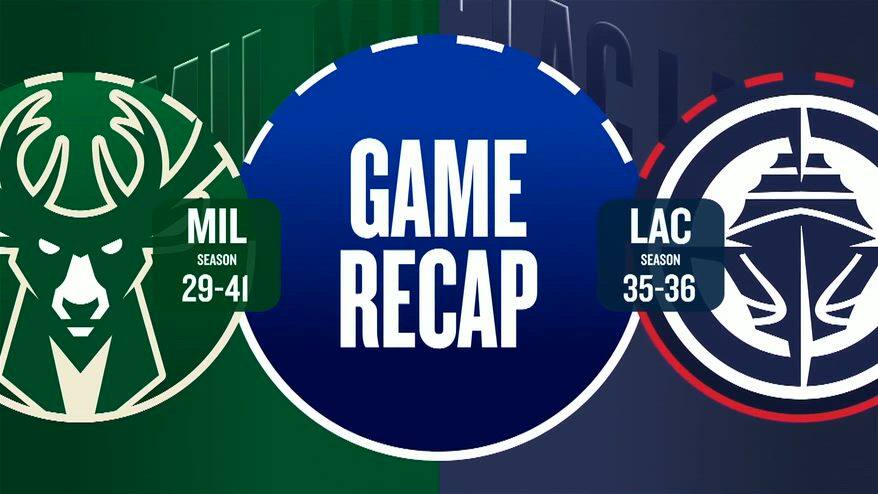 NBA Highlights: LA Clippers-Milwaukee 129-96
