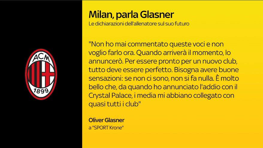 Milan, senti Glasner: "Deve essere tutto perfetto"