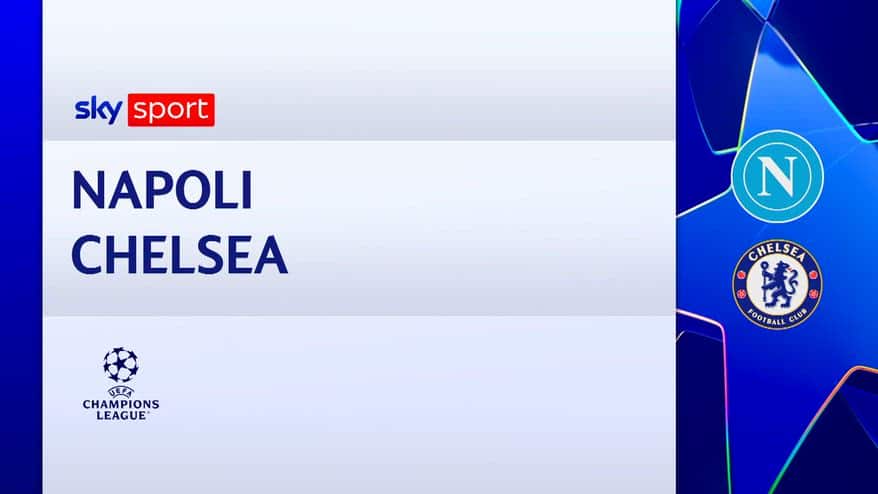 Napoli-Chelsea 2-3: gol e highlights