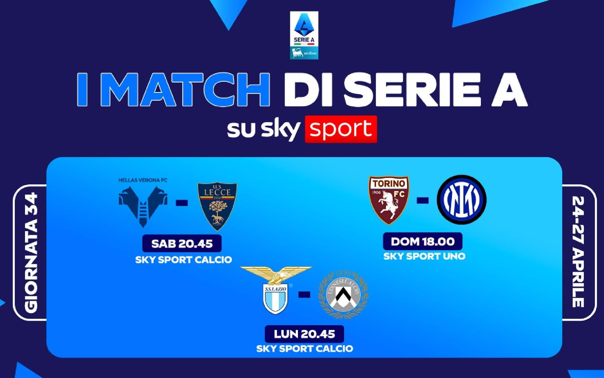 Il calendario di Serie A, le partite e gli orari della 34^ giornata