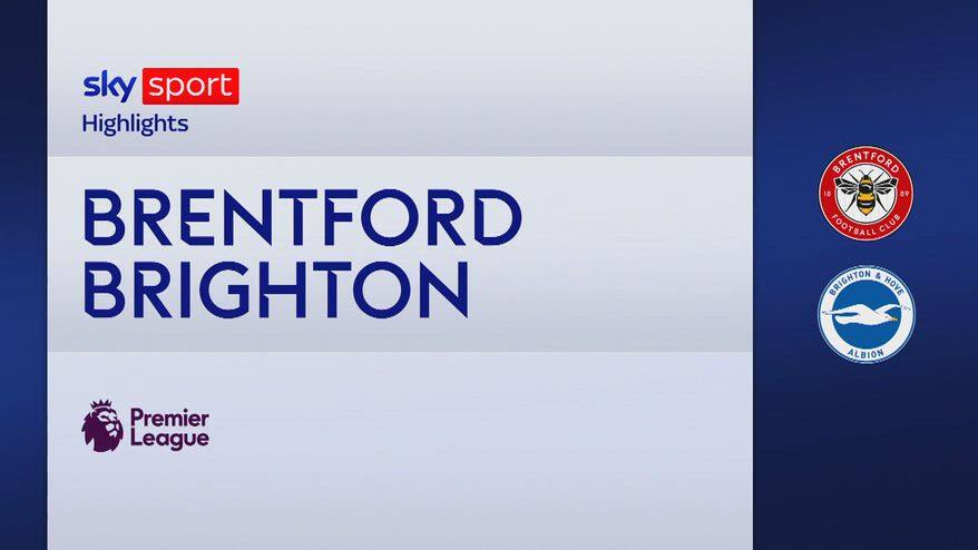 Brentford-Brighton 0-2: gol e highlights
