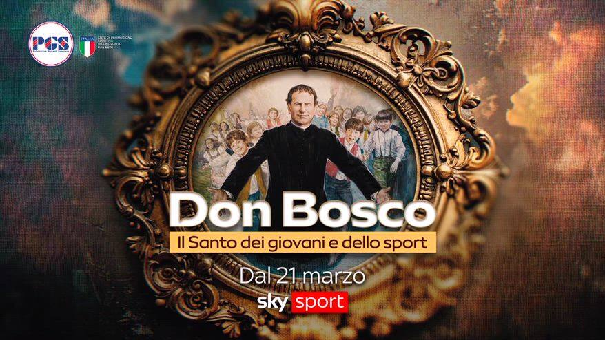 Don Bosco Santo dei giovani e dello sport, il documentario