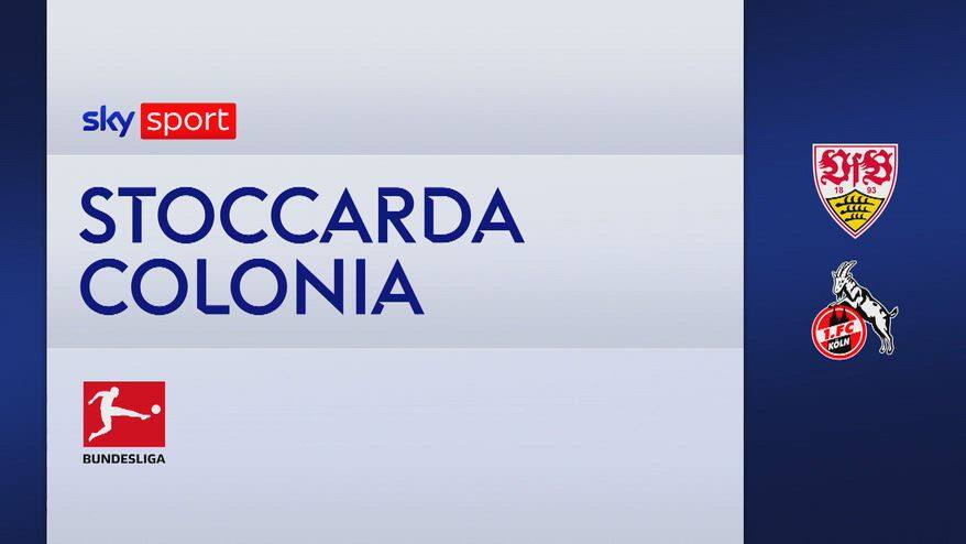Stoccarda-Colonia 3-1: gol e highlights