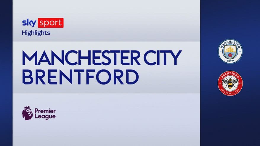 Manchester City-Brentford 3-0: gol e highlights
