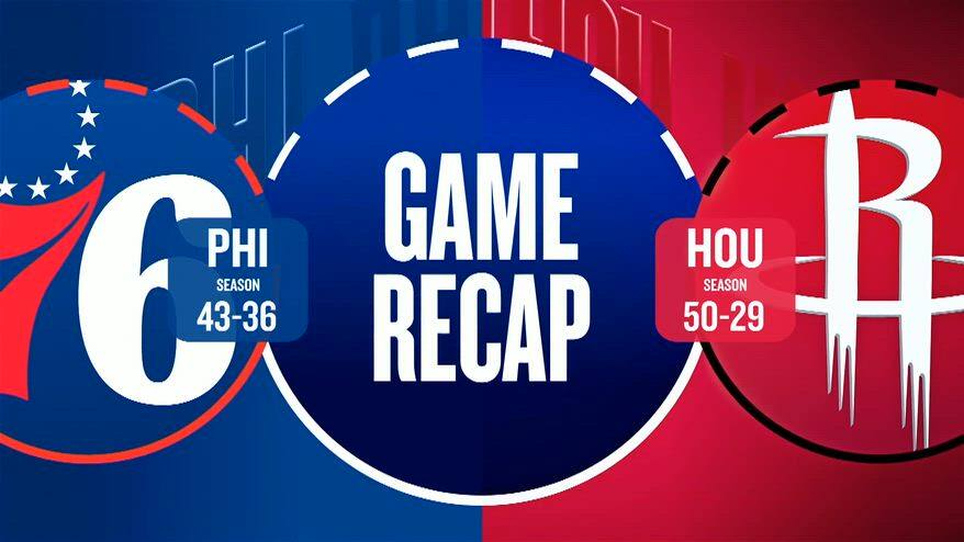 NBA Highlights: Houston-Philadelphia 113-102
