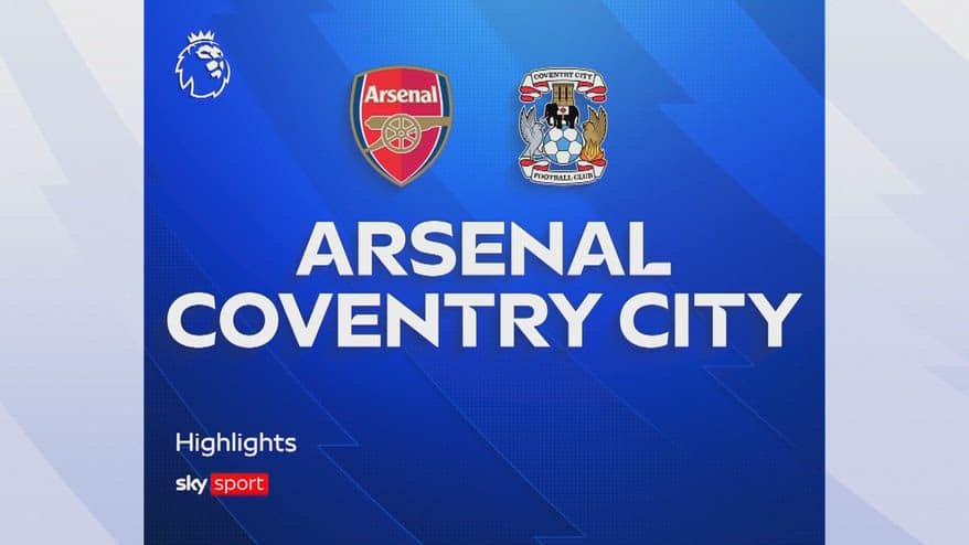 Arsenal-Coventry 3-0: gol e highlights