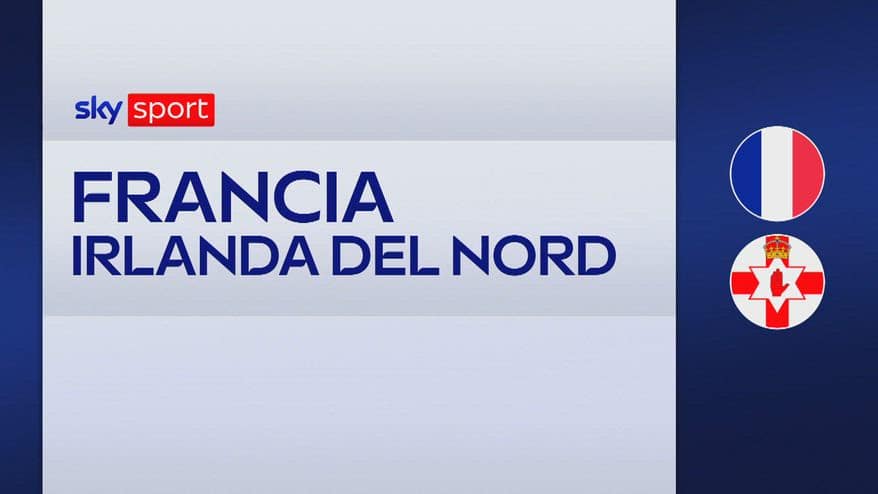 Francia-Irlanda del Nord 3-1: gol e highlights