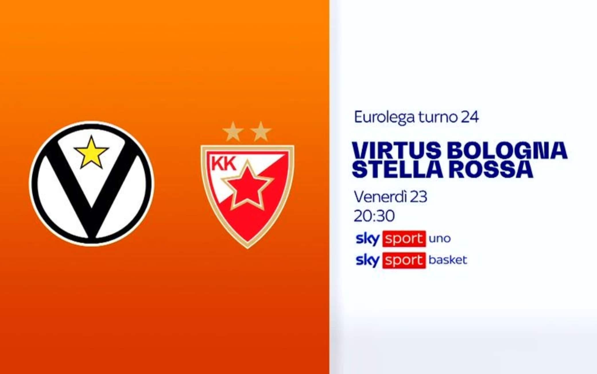 Eurolega, Virtus Bologna-Stella Rossa alle 20.30 su Sky Sport Uno