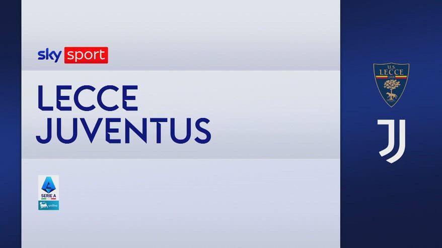 Lecce-Juventus 0-1: gol e highlights