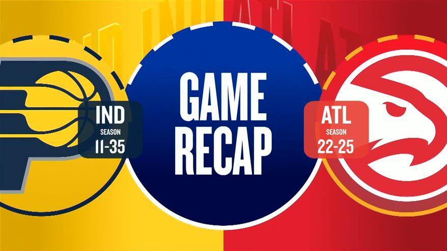 NBA Highlights: Atlanta-Indiana 132-116
