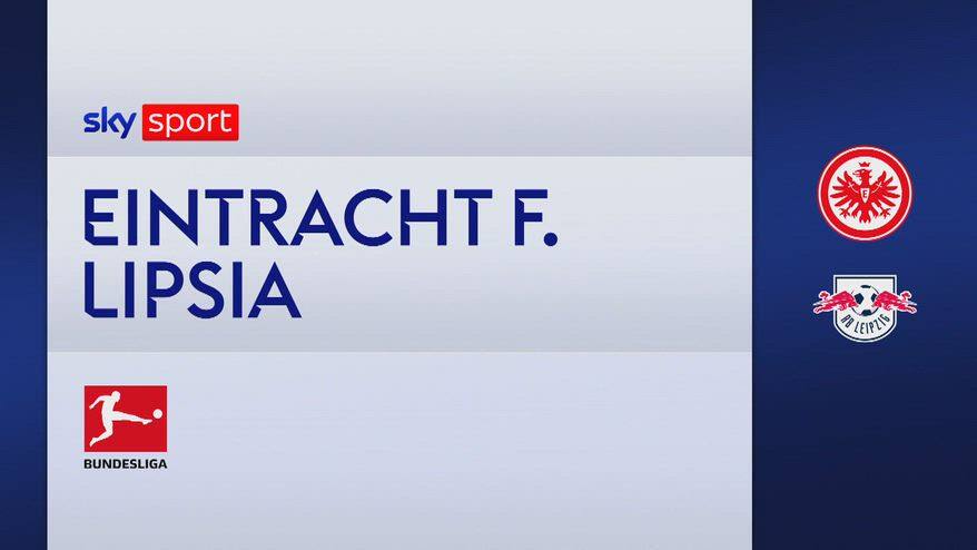 Eintracht-Lipsia 1-3: gol e highlights