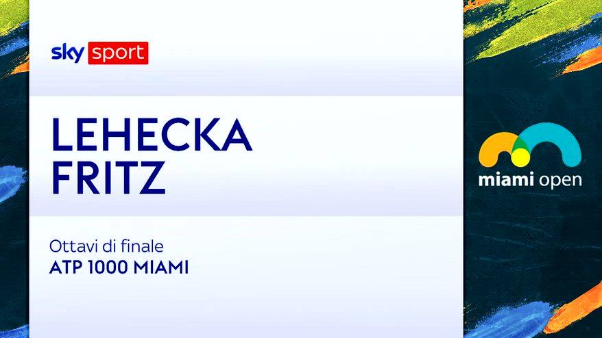 Lehecka-Fritz: highlights Atp Miami