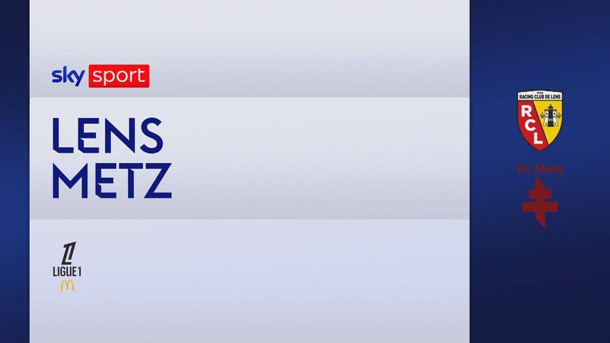 Lens-Metz 3-0: gol e highlights