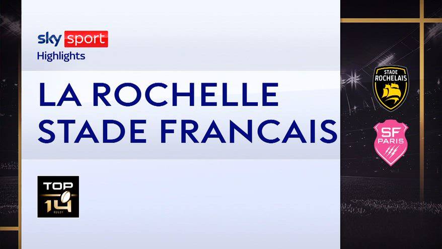 La Rochelle-Stade Français: highlights Top 14 rugby