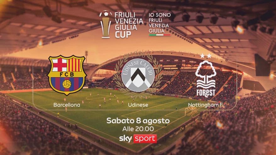 FVG Cup, triangolare Udinese-Barcellona-N. Forest su Sky 