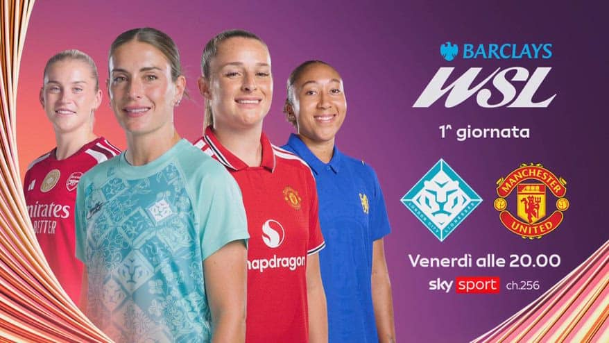 Women's Super League, London City Lionesses- Man Utd su Sky